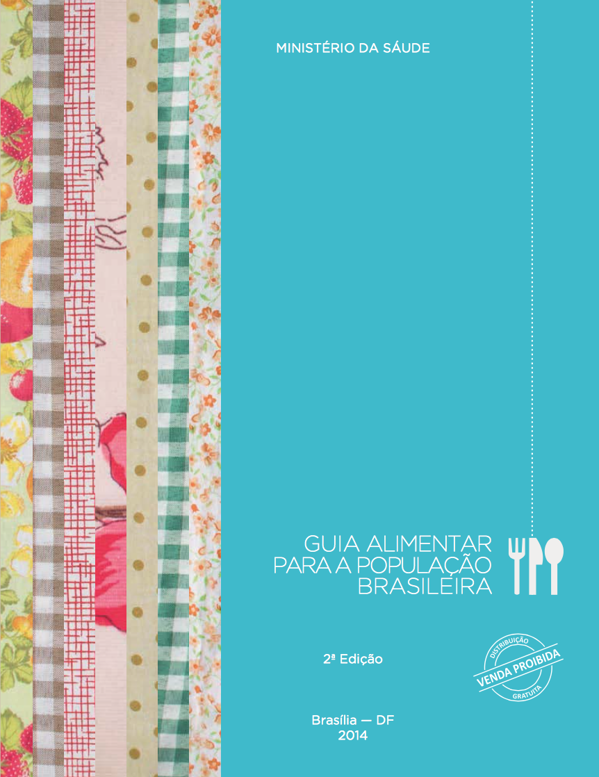 Guia Alimentar para a População Brasileira&nbsp;2014